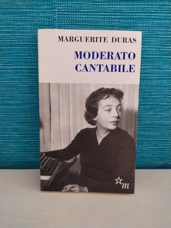 Moderato Cantabile de Marguerite Duras
