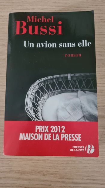 Michel Bussi - Un avion sans elle