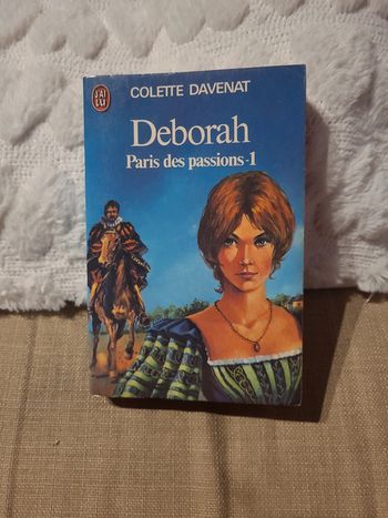 Deborah tome 1. Paris des passions