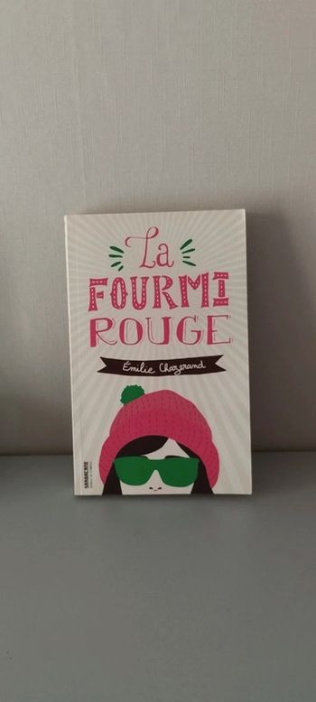 La fourmi rouge, Émilie Chazerand