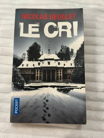 Le cri - nicolas beuglet