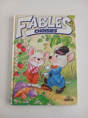 Livre Enfants - Fables Choisies - Éditions Grafalco (1992)