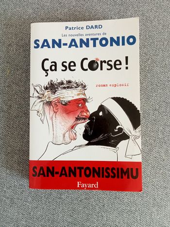 Livre SAN-ANTONIO "Ça se Corse!"