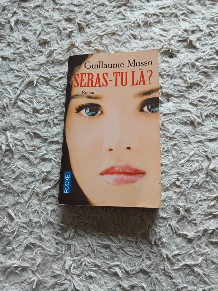 Seras-tu là ? - Guillaume Musso