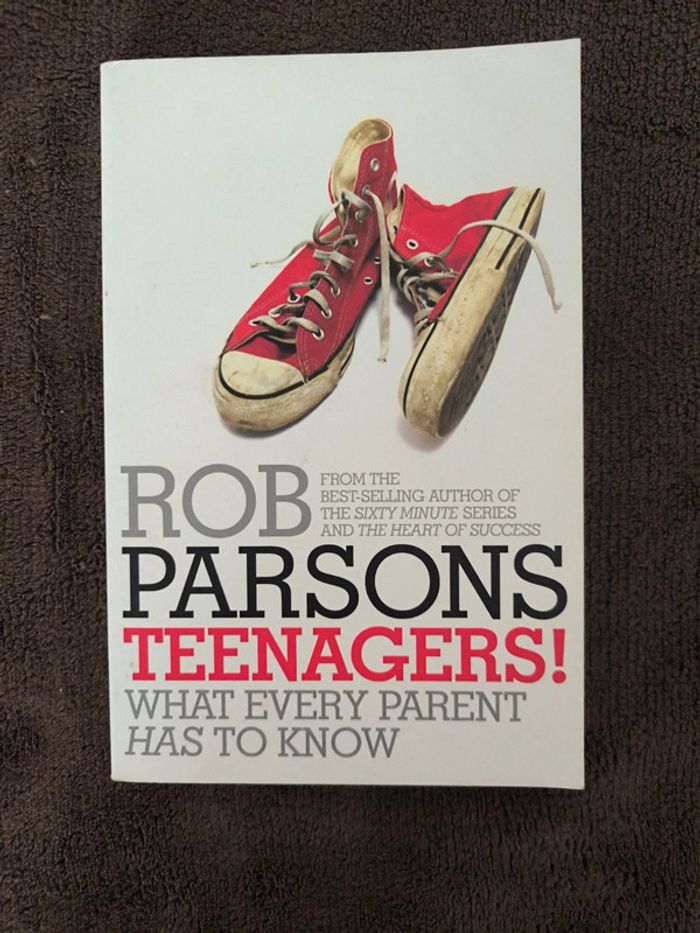 Teenagers! What every parent has to know