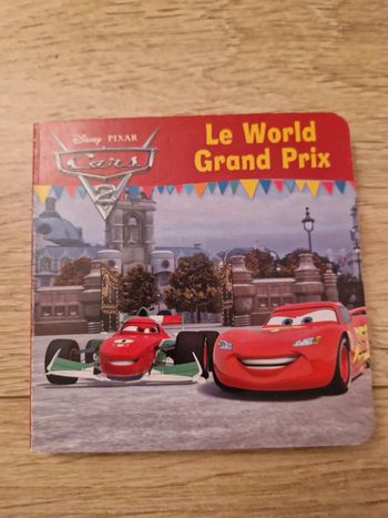 Petit livre Disney, Cars 2, Le World grand prix