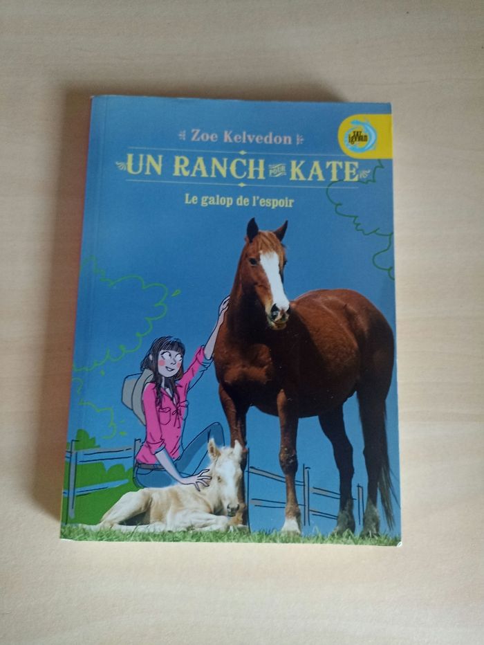 Un ranch pour Kate le galop de l'espoir
