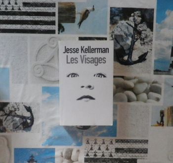 Les visages de Jesse Kellerman Ed. France Loisirs Thriller
