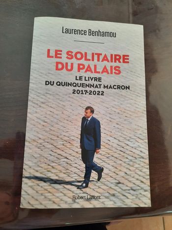 Livre: Le Solitaire du Palais - Macron