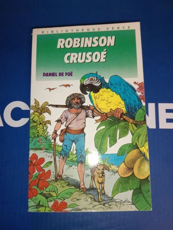 Robinson Crusoé, Daniel de Foë 