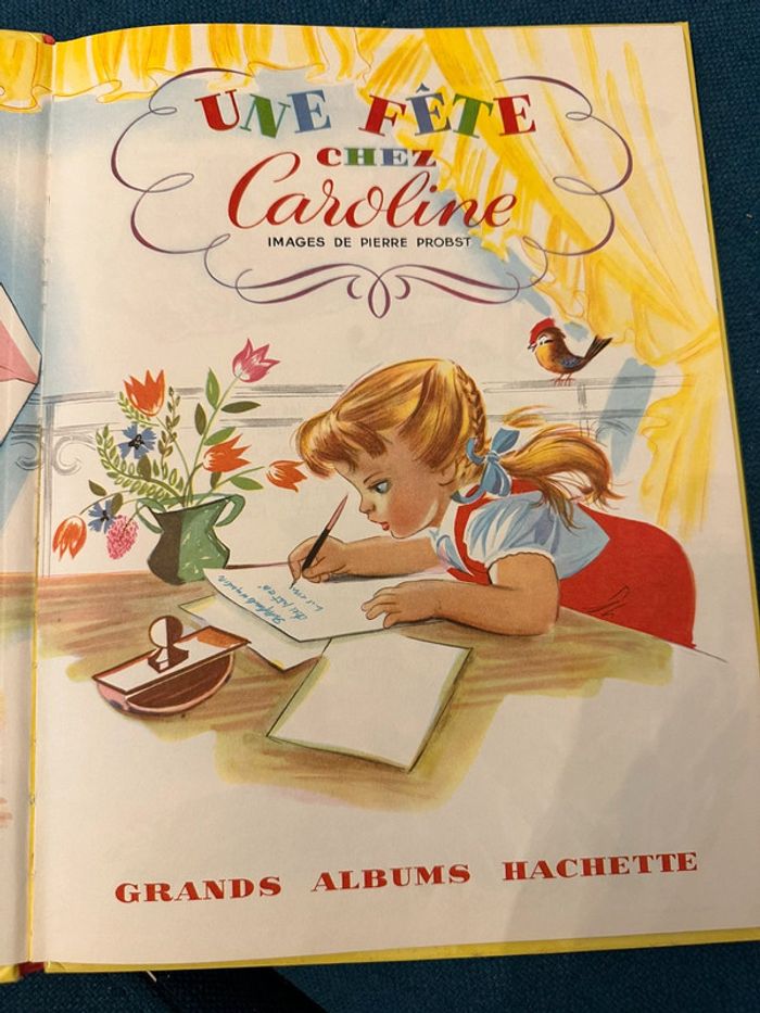 1965 Livre rare ancien Une fête chez Caroline Pierre Probst bd grands albums Hachette - photo numéro 3