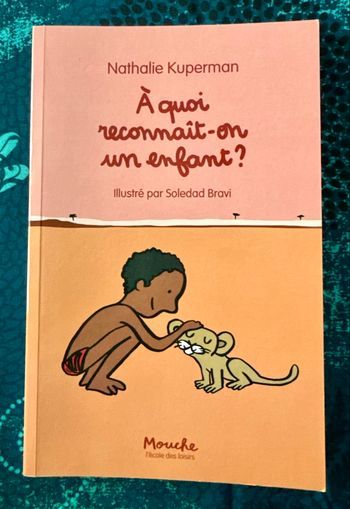 Livre À quoi reconnaît-on un enfant? « Ecole des loisirs »