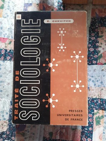 Georges Gurvitch, Traité  de sociologie tome 2