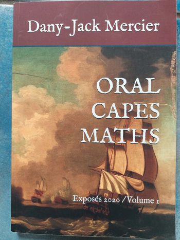 Oral capes maths volume 1 edition 2020
