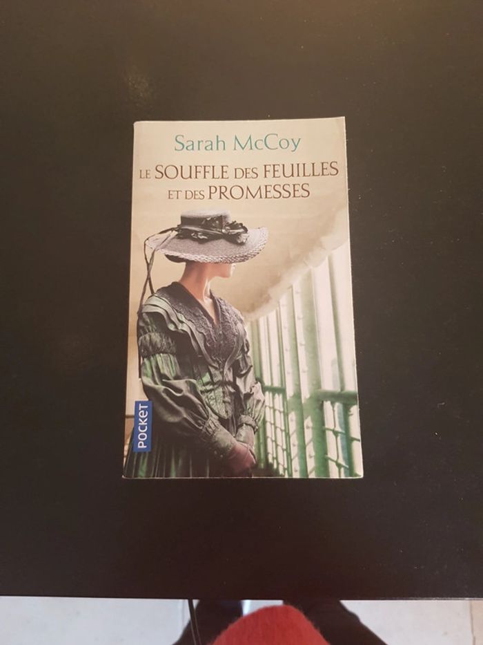 Le souffle des feuilles et des promesses - Sarah Mc Coy