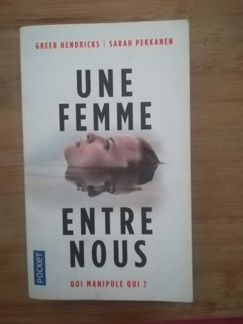 Une femme entre nous - Greer Hendricks