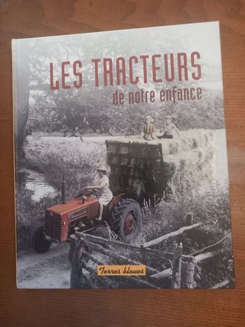 Livre les tracteurs de notre enfance