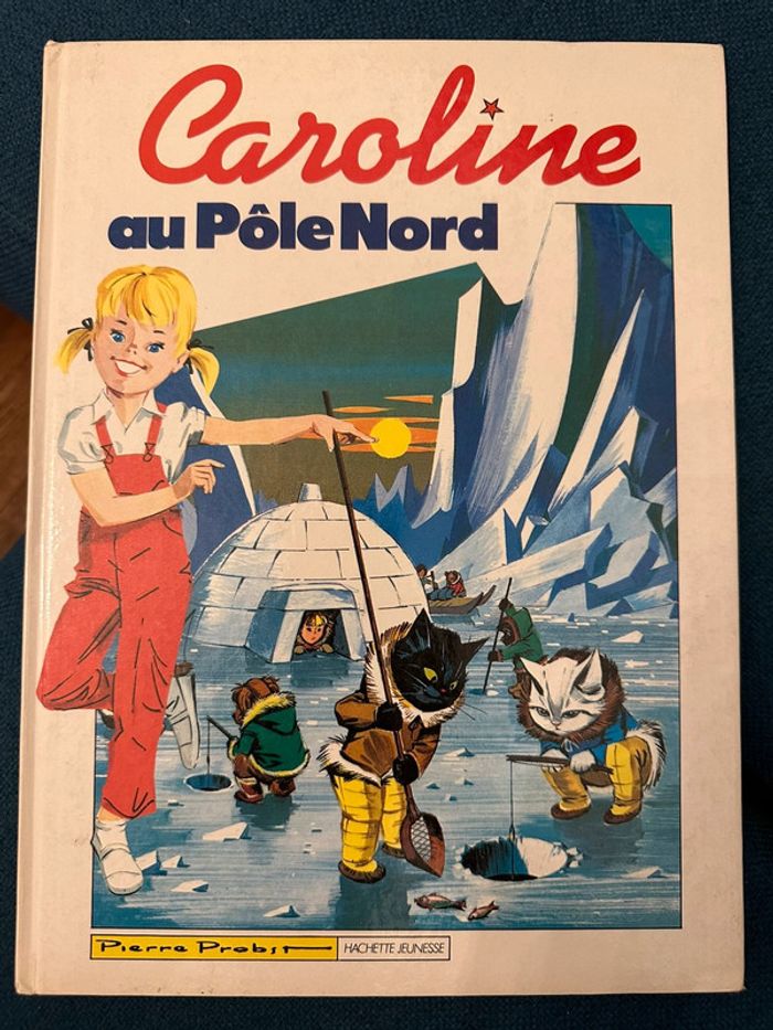 Livre ancien Caroline au Pôle Nord Grands albums Hachette blancs bd vintage