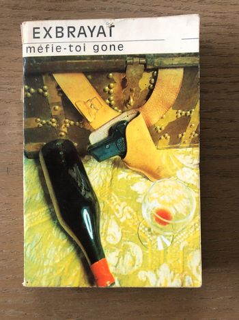 Livre poche "Méfie-toi gone" d'Exbrayat