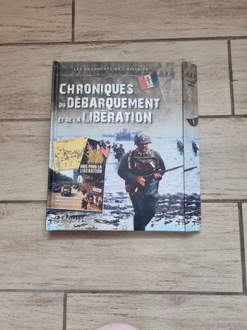 Chroniques du débarquement et de la libération