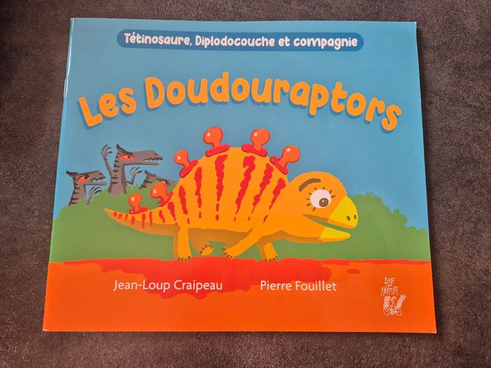Livre enfants titre Les doudouraptors
