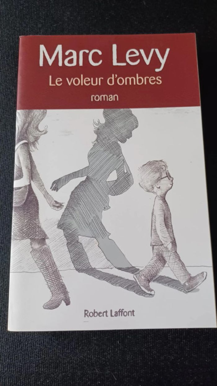 Le voleur d’ombres – Marc Levy