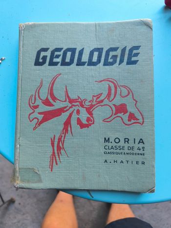 Geologie - classes de quatrieme - moria - 1957