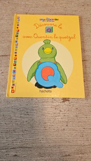 Livre pour enfant Découvre le Q avec Quentin le Quetzal, neuf