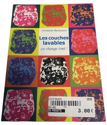 livre "les couches lavables sa change tout !" - OCCASION