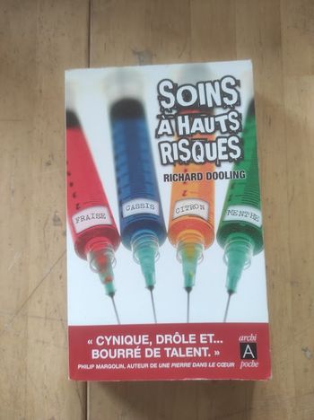 Soins à hauts risques Richard Dooling Archi Poche 2006