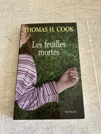 Les feuilles mortes – Thomas H. Cook