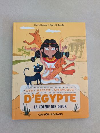 Livre Flammarion Jeunesse collection les petits trésors d'Égypte -  La colère des dieux