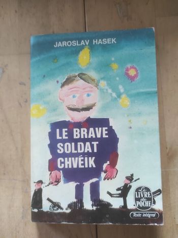 Le brave soldat Chvéïk Jaroslav Hasek Livre de Poche 1966