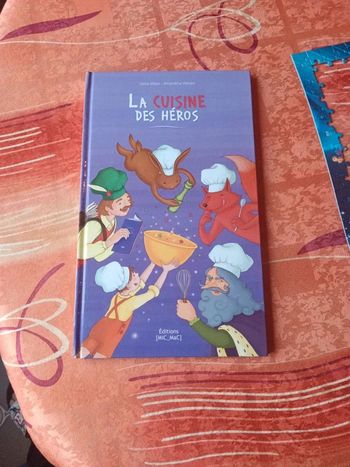 La cuisine des héros