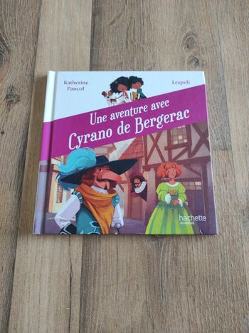Livre : Une aventure avec Cyrano de Bergerac