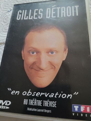 Gilles Detroit en observation