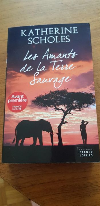 Livre " les amants de la terre sauvage "