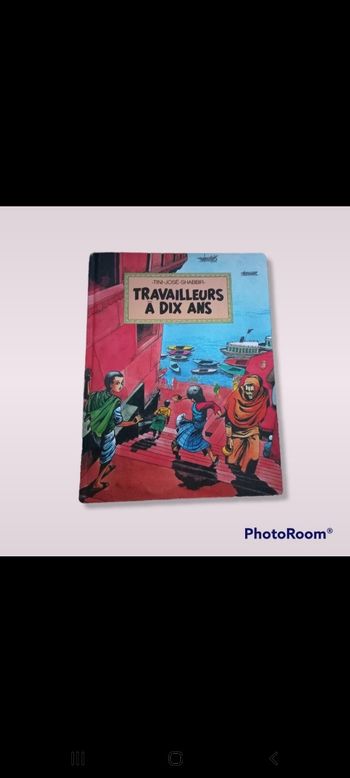 Bd travailleur à 10 ans