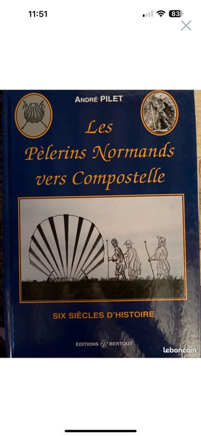Les pèlerins normands vers compostelle