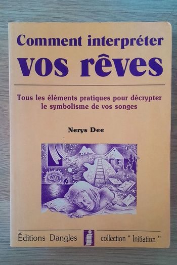 Comment interpréter vos rêves