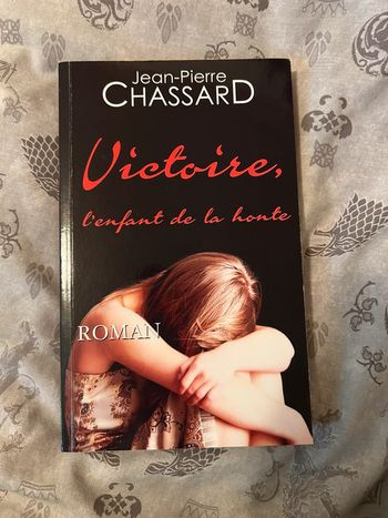 Victoire, l’enfant de la honte