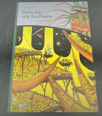 Livre Blaise Isée et le Tue planète