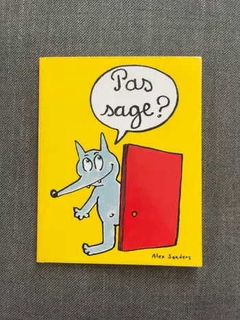 Pas sage ? de Alex Sanders
