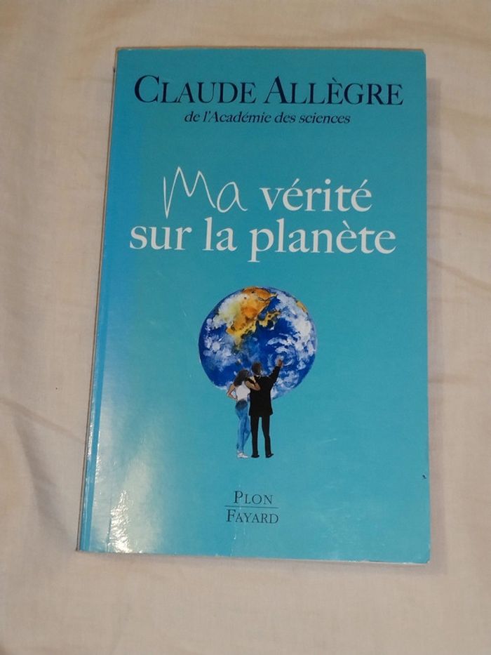 Livre ma vérité sur la planète