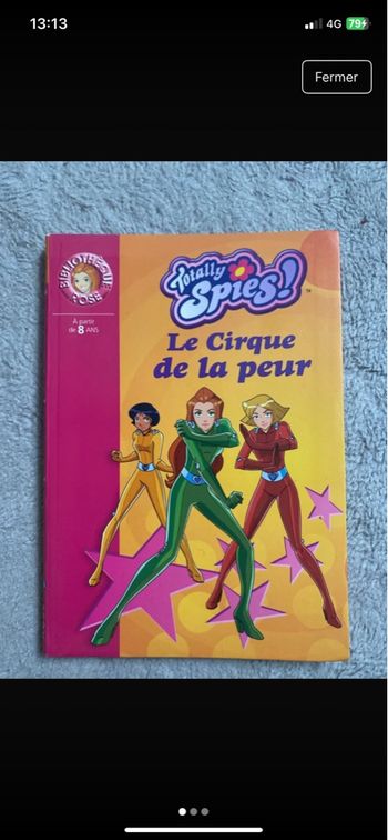 Livre Totally, Spies, le cirque de la peur