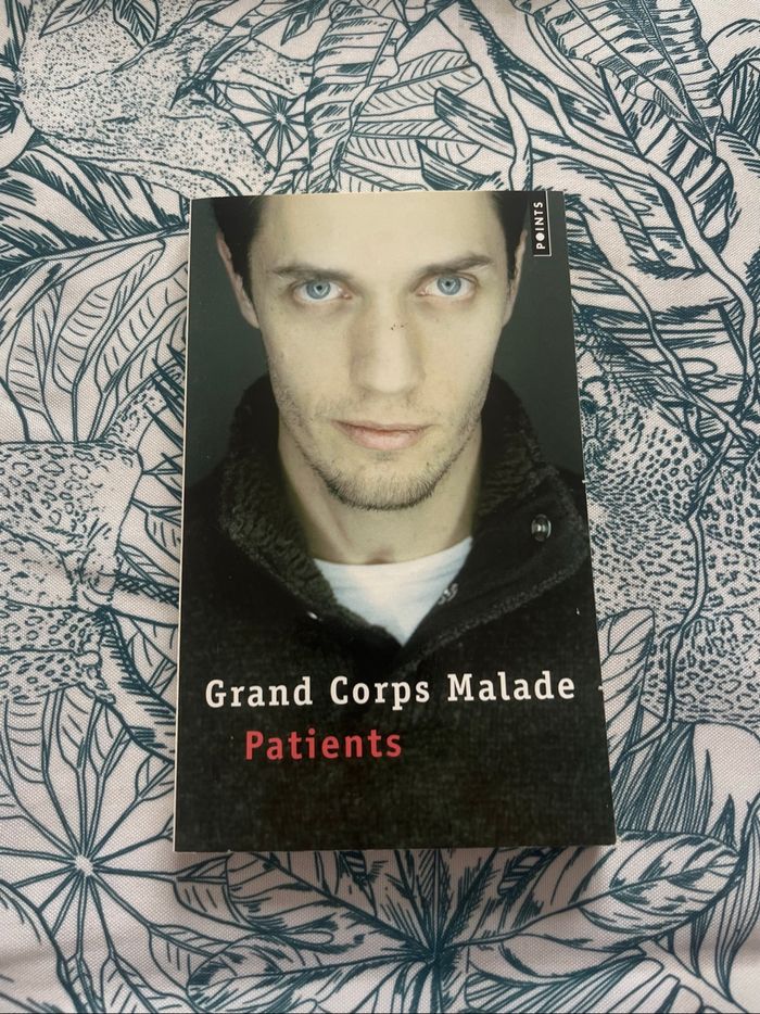 Patients - Grand Corps Malade