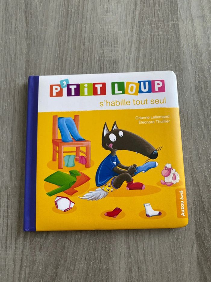Livre p’tit loup s’habille tout seul