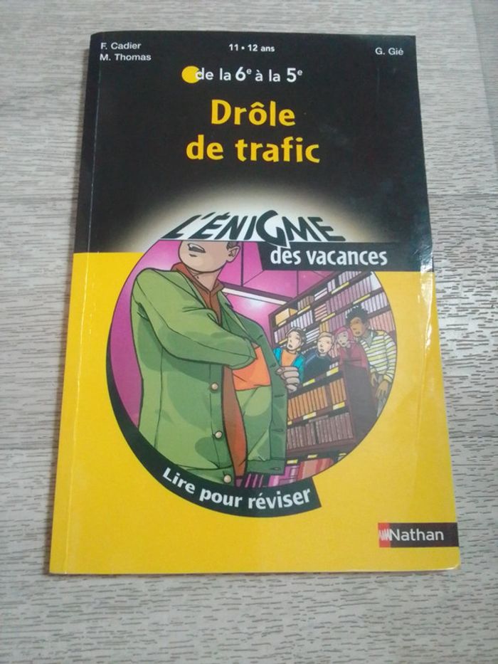 Lire pour réviser, drôle de trafic 6e a la 5e