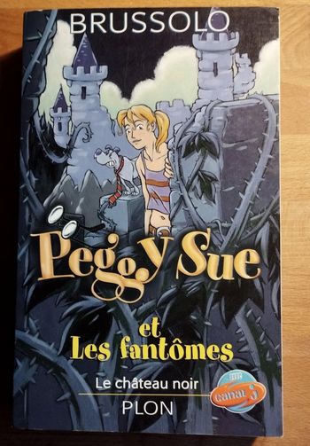 Livre Peggy Sue et les fantômes - Le château noir