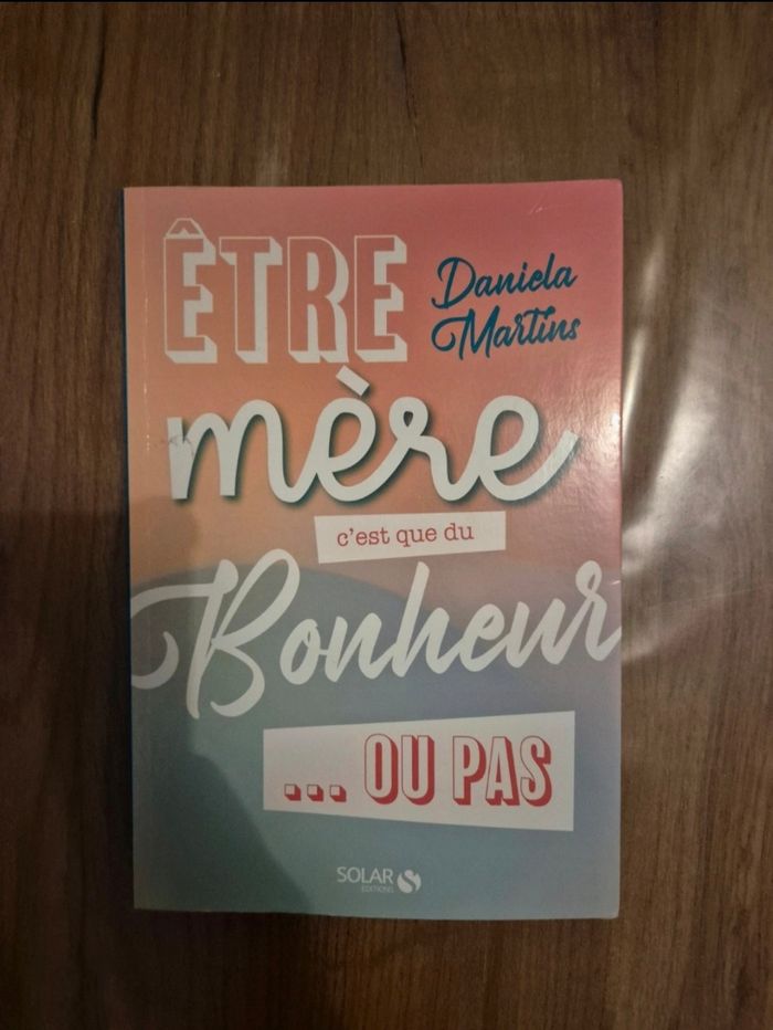 Être mère c'est que du bonheur ou pas